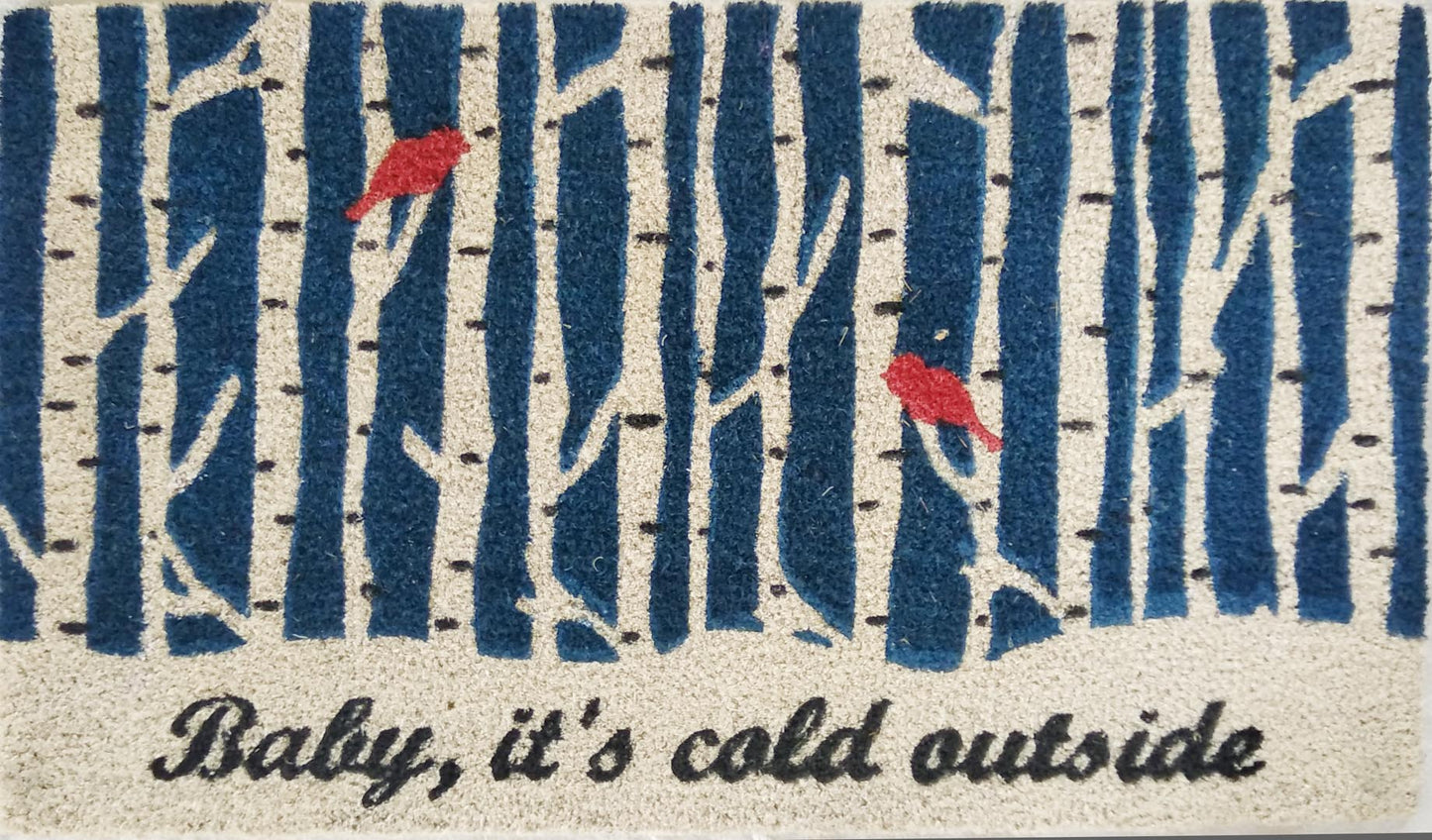 Doormat with birch trees and red birds on a blue background, featuring the text 'Baby, it's cold outside'.